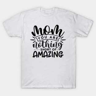 Mother's Day T-Shirt